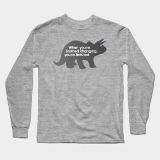 Change Long Sleeve T-Shirt